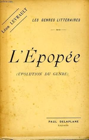 Seller image for LES GENRES LITTERAIRES. L'EPOPEE. (EVOLUTION DU GENRE) for sale by Le-Livre