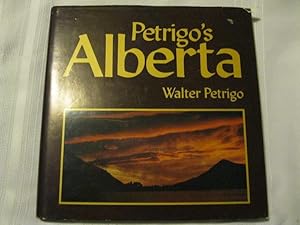 Seller image for Petrigo's Alberta for sale by ABC:  Antiques, Books & Collectibles