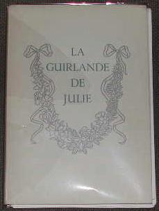 Seller image for La Guirlande de Julie, offerte  mademoiselle de Rambouillet, Julie-Lucine d'Angennes. for sale by alphabets