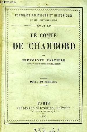 Bild des Verkufers fr LE COMTE DE CHAMBORD zum Verkauf von Le-Livre
