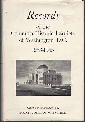 Immagine del venditore per Records of the Columbia Historical Society of Washington, D.C., 1963-1965 venduto da Dorley House Books, Inc.