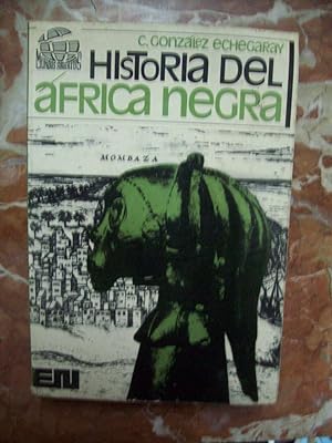 HISTORIA DEL ÁFRICA NEGRA