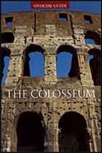 Image du vendeur pour The Colosseum. The Valley of the Colosseum. mis en vente par FIRENZELIBRI SRL