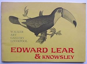 Edward Lear and Knowsley. An Exhibition of Watercolours belonging to the Earl of Derby. Walker Ar...