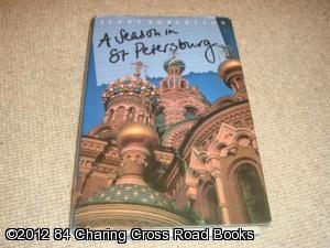 Bild des Verkufers fr A Season in St. Petersburg (1st edition hardback) zum Verkauf von 84 Charing Cross Road Books, IOBA