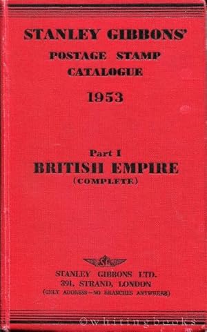 Stanley gibbons' Postage Stamp Catalogue 1953, Part I: British Empire (Complete)