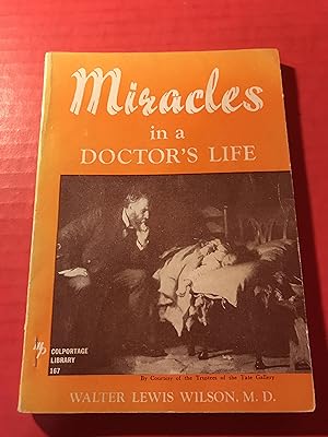 Seller image for Miracles in a Doctor's Life for sale by COVENANT HERITAGE LIBRIS