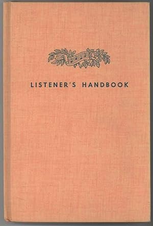 LISTENER'S HANDBOOK A GUIDE TO MUSIC APPRECIATION