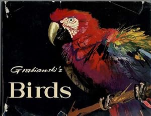 Seller image for GRABIANSKI'S BIRDS for sale by Windy Hill Books