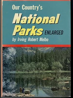Imagen del vendedor de OUR COUNTRY'S NATIONAL PARKS a la venta por Windy Hill Books