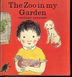 Seller image for THE ZOO IN MY GARDEN for sale by Windy Hill Books