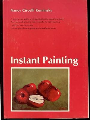Seller image for INSTANT PAINTING for sale by Windy Hill Books