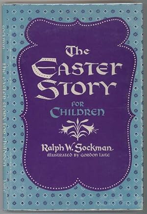 THE EASTER STORY FOR CHILDREN