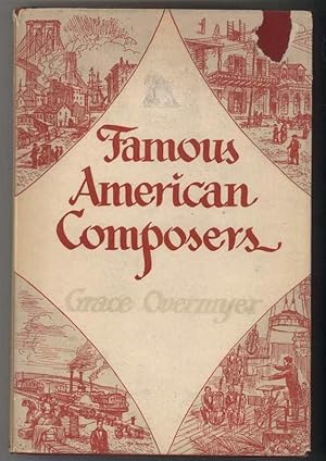 FAMOUS AMERICAN COMPOSERS