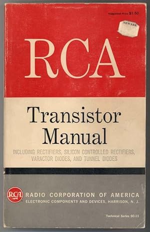 Seller image for RCA TRANSISTOR MANUAL Including Rectifiers, Silicon Controlled Rectifiers, Varactor Diodes, and Tunnel Diodes SC-11 for sale by Windy Hill Books