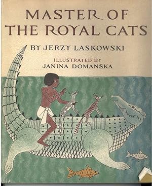 Seller image for MASTER OF THE ROYAL CATS for sale by Windy Hill Books