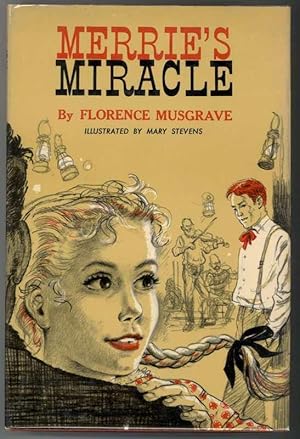 Seller image for MERRIE'S MIRACLE for sale by Windy Hill Books