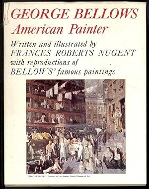 Bild des Verkufers fr GEORGE BELLOWS AMERICAN PAINTER zum Verkauf von Windy Hill Books