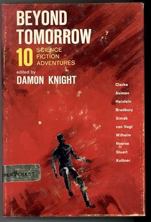 BEYOND TOMORROW 10 SCIENCE FICTION ADVENTURES