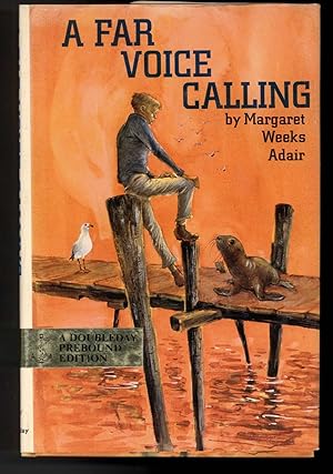 Seller image for A FAR VOICE CALLING for sale by Windy Hill Books
