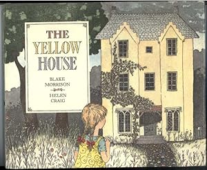 Immagine del venditore per THE YELLOW HOUSE venduto da Windy Hill Books