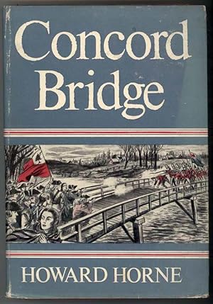 Seller image for CONCORD BRIDGE for sale by Windy Hill Books