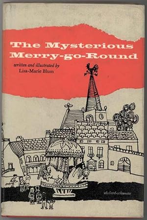 Immagine del venditore per THE MYSTERIOUS MERRY-GO-ROUND venduto da Windy Hill Books