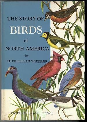 THE STORY OF BIRDS OF NORTH AMERICA