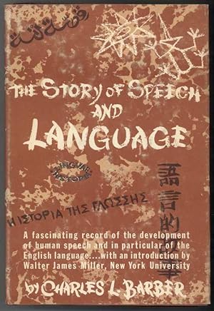 Seller image for THE STORY OF SPEECH AND LANGUAGE for sale by Windy Hill Books