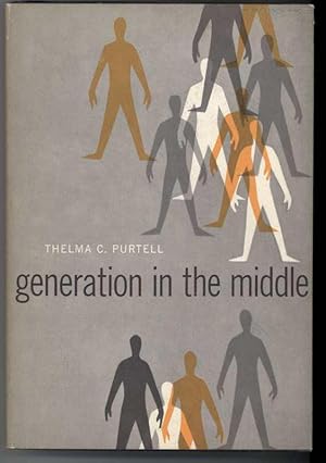 Seller image for GENERATION IN THE MIDDLE for sale by Windy Hill Books