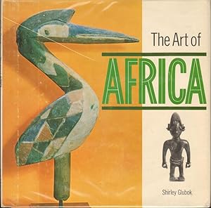 Seller image for THE ART OF AFRICA for sale by Windy Hill Books