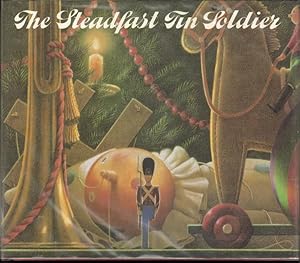 Seller image for THE STEADFAST TIN SOLDIER for sale by Windy Hill Books