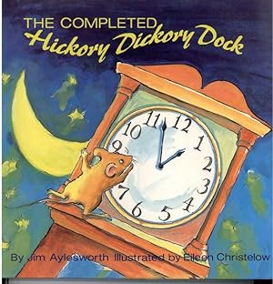 Seller image for THE COMPLETED HICKORY DICKORY DOCK for sale by Windy Hill Books