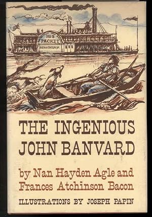Image du vendeur pour THE INGENIOUS JOHN BANVARD mis en vente par Windy Hill Books