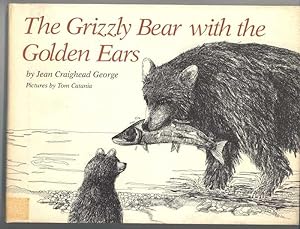 THE GRIZZLY BEAR WITH THE GOLDEN EARS
