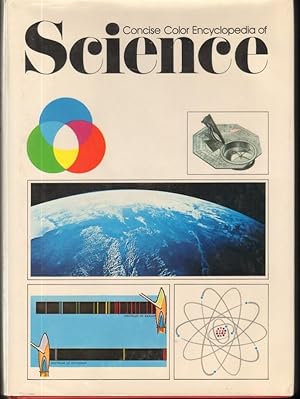 CONCISE COLOR ENCYCLOPEDIA OF SCIENCE