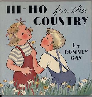 Imagen del vendedor de HI-HO FOR THE COUNTRY a la venta por Windy Hill Books