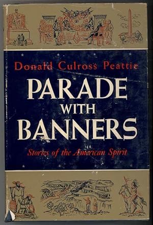 Seller image for PARADE WITH BANNERS Stories of the American Spirit for sale by Windy Hill Books