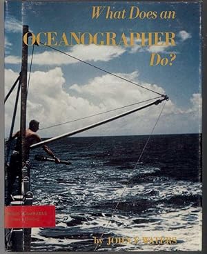 Seller image for WHAT DOES AN OCEANOGRAPHER DO? for sale by Windy Hill Books