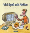 Seller image for Viel Spa mit Aktien for sale by Kirjat Literatur- & Dienstleistungsgesellschaft mbH