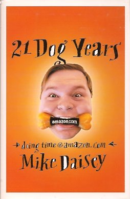 Imagen del vendedor de 21 Dog Years: Doing Time @ Amazon.com a la venta por Storbeck's