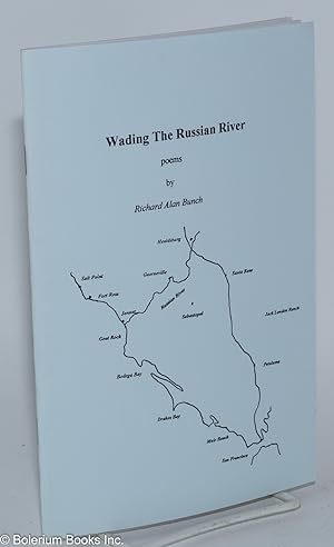Immagine del venditore per Wading the Russian River venduto da Bolerium Books Inc.