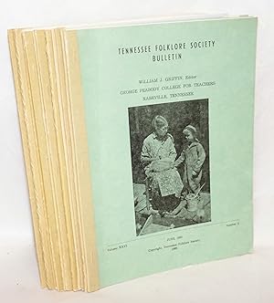 Tennessee folklore society bulletin volume XXII number 1, XXIV nos. 1-4, XXV n 1-4, XXVI n 1, 2 [...