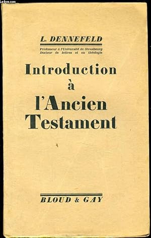 Seller image for INTRODUCTION A L'ANCIEN TESTAMENT for sale by Le-Livre