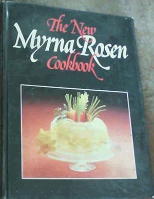 Seller image for The New Myrna Rosen Cookbook for sale by Chapter 1