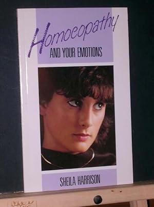 Imagen del vendedor de Homoeopathy and Your Emotions a la venta por Tree Frog Fine Books and Graphic Arts