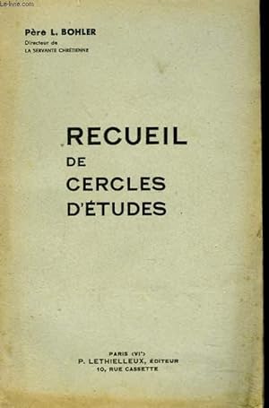 Seller image for RECUEIL DE CERCLES D'ETUDES for sale by Le-Livre