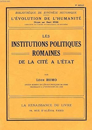 Bild des Verkufers fr LES INSTITUTIONS POLITIQUES ROMAINES, DE LA CITE A L'ETAT zum Verkauf von Le-Livre