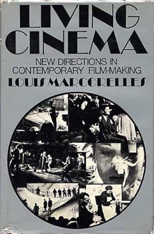 Seller image for Living Cinema, New Directions In Contemporary Filmmaking for sale by Ira Joel Haber - Cinemage Books