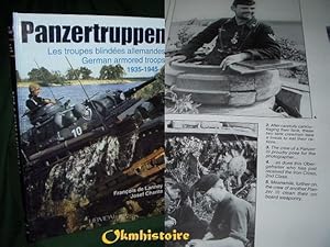 Image du vendeur pour PANZERTRUPPEN - Les Troupes Blindees Allemandes ---------- German Armored Troops 1935-1945 mis en vente par Okmhistoire